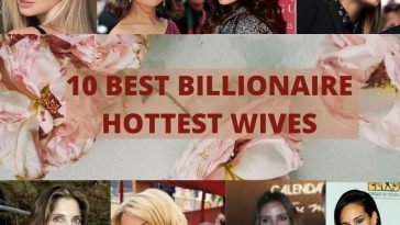 10 best billionaire hottest wives
