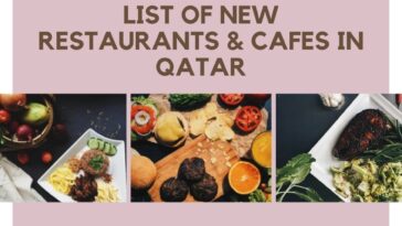 List of New Restaurants & Cafes in Qatar